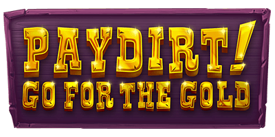 Betchan Pay dirt! Go for the Gold